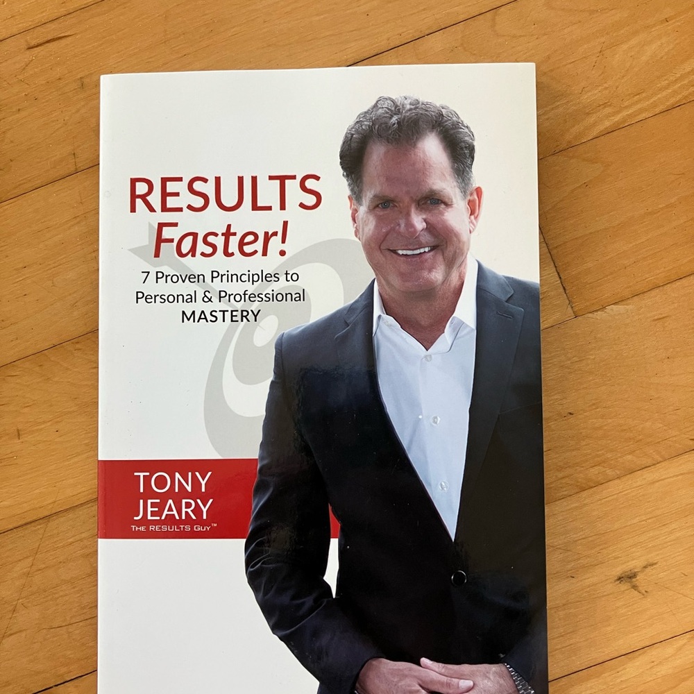 Results Faster! by Tony Jeary Book